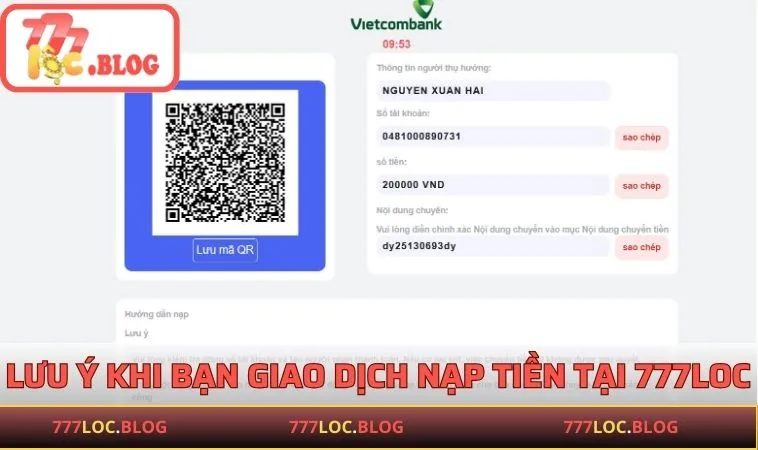 Lưu ý khi bạn giao dịch nạp tiền tại 777LOC